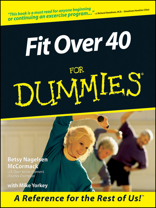 Title details for Fit Over 40 For Dummies by Betsy Nagelsen McCormack - Available
